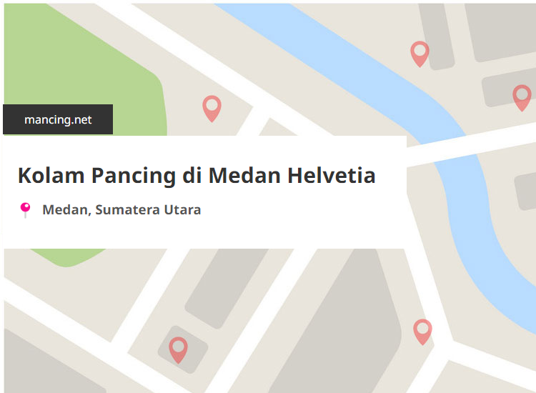 Kolam Pancing Terdekat di Medan Helvetia, Medan, Sumatera Utara